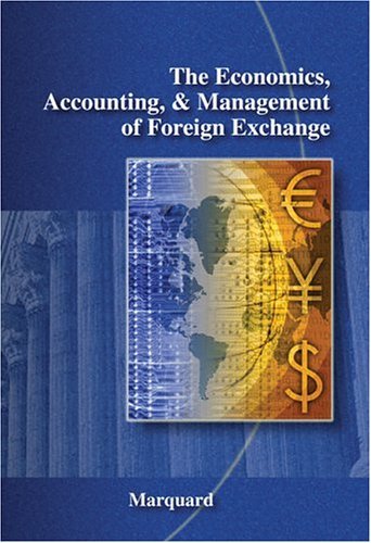 Economics, Accounting, and Management of Foreign Exchange  2006 9780324205435 Front Cover