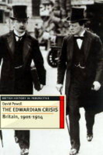 Edwardian Crisis Britain 1901-14  1996 9780333595435 Front Cover