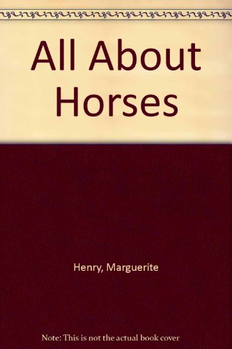 All about Horses N/A 9780394802435 Front Cover