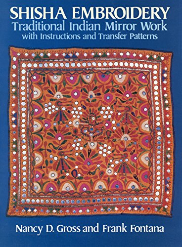 Shisha Embroidery : Traditional Mirrorwork of India, Pakistan and Afghanistan  1981 9780486240435 Front Cover