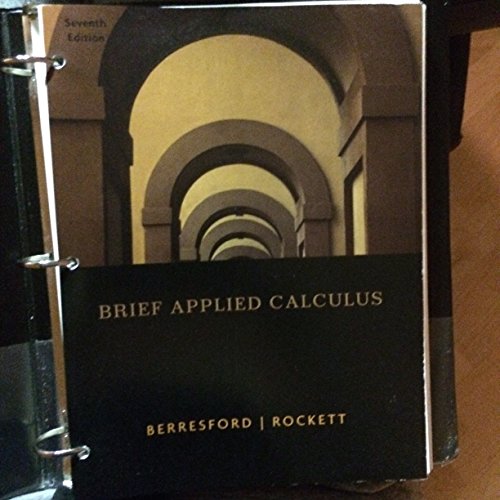 BRIEF APPLIED CALCULUS (LL) >CUSTOM<    N/A 9781305759435 Front Cover