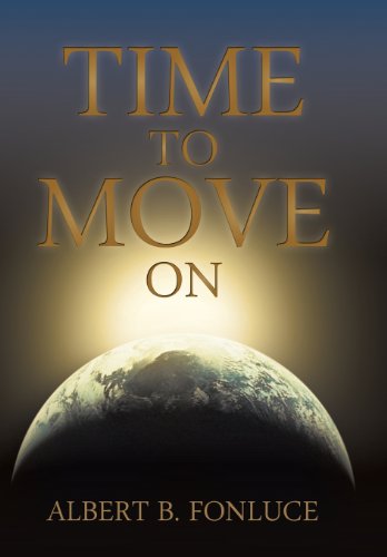 Time to Move on:   2013 9781466973435 Front Cover