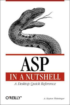 ASP in a Nutshell A Desktop Quick Reference 2nd 2000 9781565928435 Front Cover