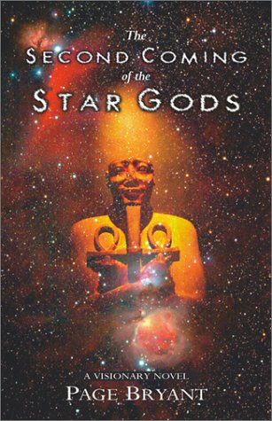 Second Coming of the Star Gods   2004 9781571743435 Front Cover
