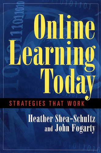 Online Learning Today Strategies That Work  2002 9781576751435 Front Cover