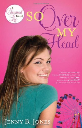 So over My Head   2010 9781595545435 Front Cover