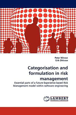 Categorisation and Formulation in Risk Management   2010 9783838378435 Front Cover