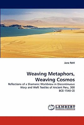 Weaving Metaphors, Weaving Cosmos  N/A 9783843372435 Front Cover