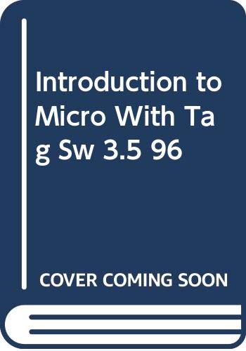 Introduction to Micro with Tag SW 3.5 96 1st 9780030178436 Front Cover