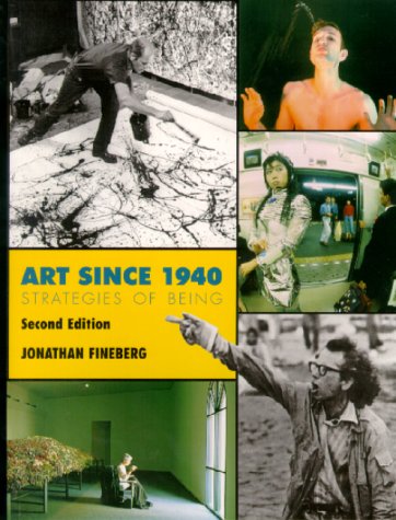Art Since 1940 Strategies of Being 2nd 2000 9780130858436 Front Cover