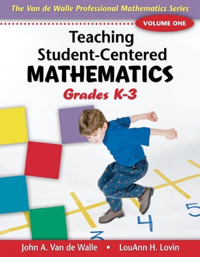 Teaching Student-Centered Mathematics Grades K-3  2006 9780205408436 Front Cover