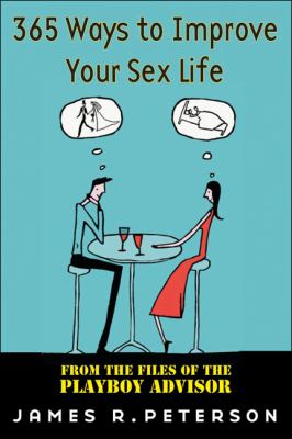 365 Ways to Improve Your Sex Life  N/A 9780452286436 Front Cover