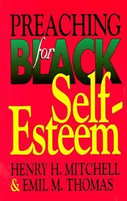 Preaching for Black Self-Esteem N/A 9780687338436 Front Cover
