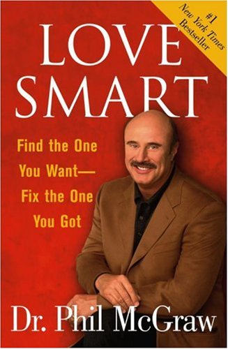 Love Smart Find the One You Want--Fix the One You Got N/A 9780743292436 Front Cover