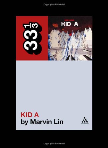 Radiohead's Kid A   2011 9780826423436 Front Cover