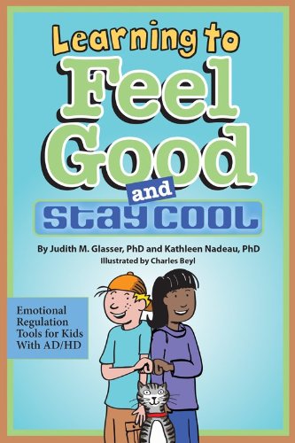 Learning to Feel Good and Stay Cool:   2013 9781433813436 Front Cover