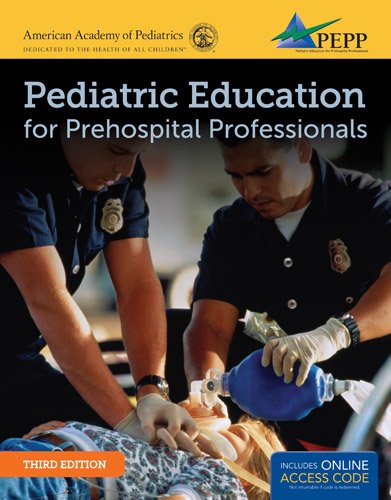 Pediatric Education for Prehospital Professionals (PEPP)  3rd 2014 (Revised) 9781449670436 Front Cover
