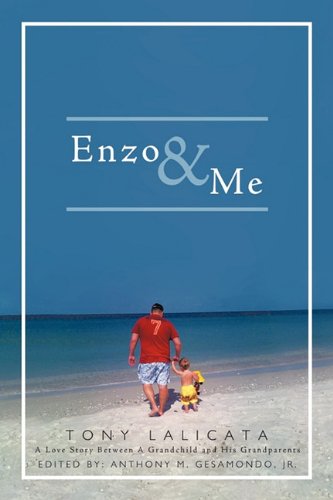 Enzo and Me  2011 9781456766436 Front Cover
