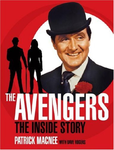 Avengers: the Inside Story   2008 9781845766436 Front Cover