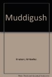 Muddigush N/A 9780027508437 Front Cover