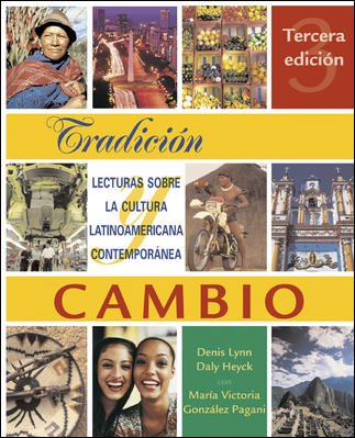 Tradiciï¿½n Cambio Lecturas Sobre la Cultura Latinoamericana Contemporï¿½nea 3rd 2005 9780072496437 Front Cover