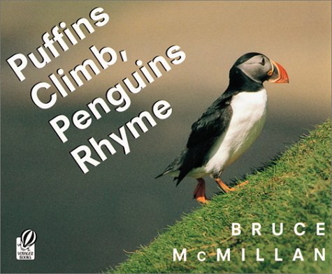 Puffins Climb, Penguins Rhyme   2001 9780152024437 Front Cover