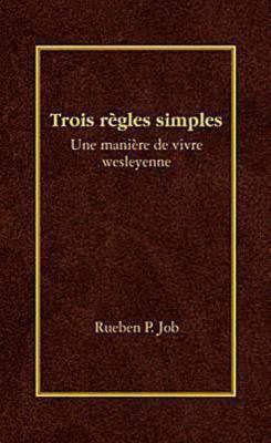 Trois Rï¿½gles Simples  N/A 9780687654437 Front Cover