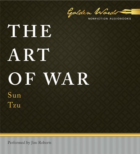 The Art of War:   2012 9781469259437 Front Cover