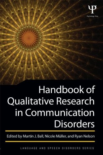 Handbook of Qualitative Research in Communication Disorders   2014 9781848726437 Front Cover