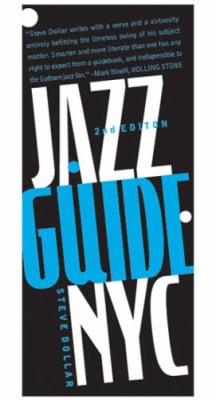 Jazz Guide, New York City  2nd 2006 (Revised) 9781892145437 Front Cover