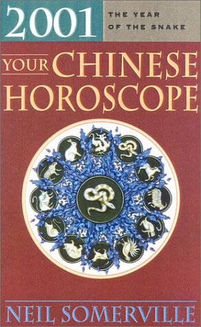 Your Chinese Horoscope, 2001 N/A 9780007110438 Front Cover