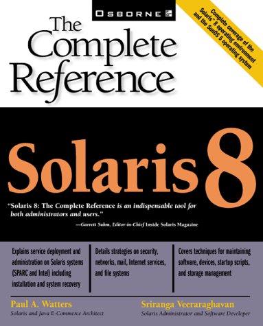 Solaris 8 The Complete Reference  2000 9780072121438 Front Cover