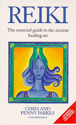 Reiki Essential Guide to the Ancient Healing Art  1998 9780091816438 Front Cover