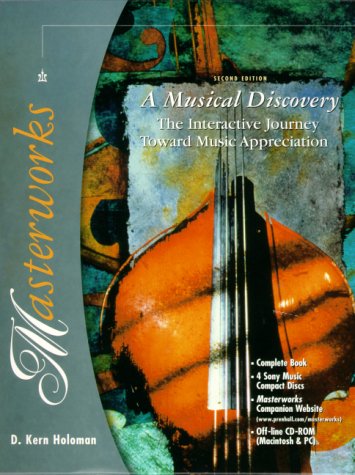 Masterworks A Musical Discovery 2nd 2001 9780130205438 Front Cover