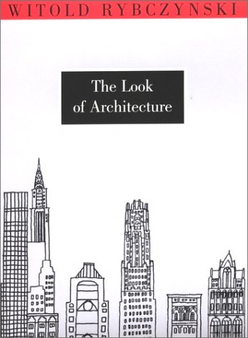 Look of Architecture   2001 9780195134438 Front Cover