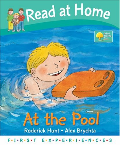 Read at Home: First Experiences: At the Pool (Read at Home First Experiences) N/A 9780198386438 Front Cover