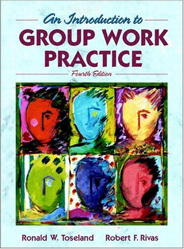 Introduction to Group Work Practice  4th 2001 9780205392438 Front Cover
