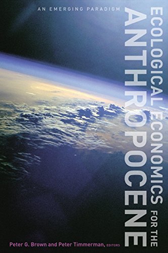 Ecological Economics for the Anthropocene An Emerging Paradigm  2015 9780231173438 Front Cover