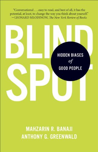 Blindspot Hidden Biases of Good People N/A 9780345528438 Front Cover