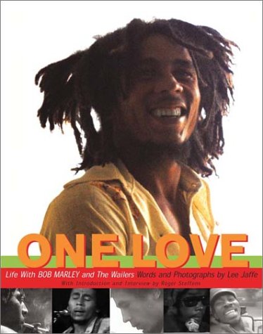 One Love Life with Bob Marley and the Wailers  2003 9780393051438 Front Cover