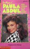 Magic of Paula Abdul Straight up to Spellbound N/A 9780590454438 Front Cover