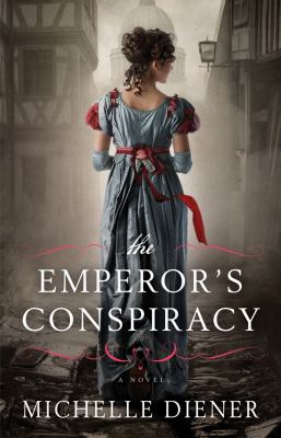 Emperor's Conspiracy   2012 9781451684438 Front Cover