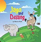 Jago and Delang  N/A 9781477408438 Front Cover