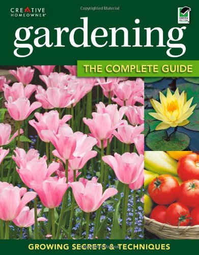 Gardening: the Complete Guide   2012 9781580115438 Front Cover