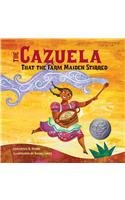 Cazuela That the Farm Maiden Stirred   2013 9781580892438 Front Cover
