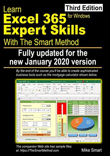 Learn Excel 365 Expert Skills with the Smart Method Third Edition: Updated for the Jan 2020 Semi-Annual Version 1908 3rd 9781909253438 Front Cover