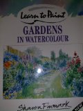 Learning to Paint Gardens with Watercolours   1996 9780004127439 Front Cover