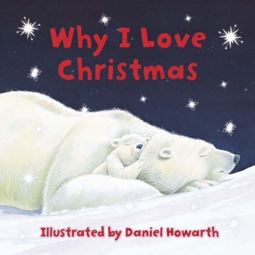 Why I Love Christmas   2006 9780007241439 Front Cover