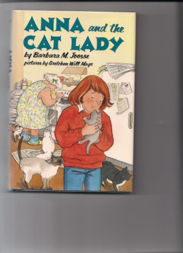 Anna and the Cat Lady N/A 9780060202439 Front Cover