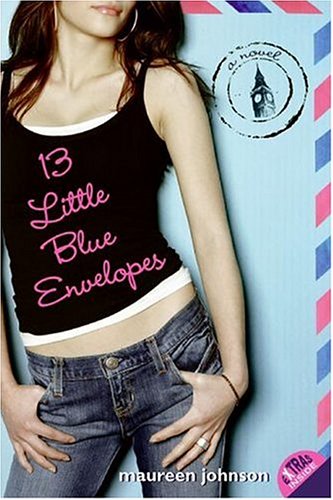 13 Little Blue Envelopes   2011 (Reprint) 9780060541439 Front Cover
